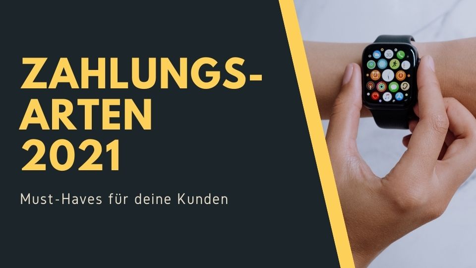 Zahlungsarten Onlineshop 2021